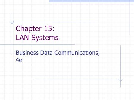 Business Data Communications, 4e