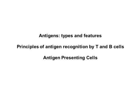 Antigen Presenting Cells