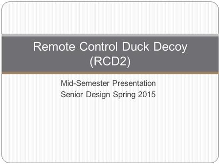 Remote Control Duck Decoy (RCD2)