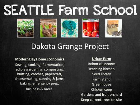 Dakota Grange Project Modern Day Home Economics Sewing, cooking, fermentation, edible gardening, composting, knitting, crochet, papercraft, cheesemaking,