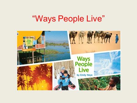 “Ways People Live”. grumbling If you are grumbling, you are complaining or letting others know you are unhappy about something.