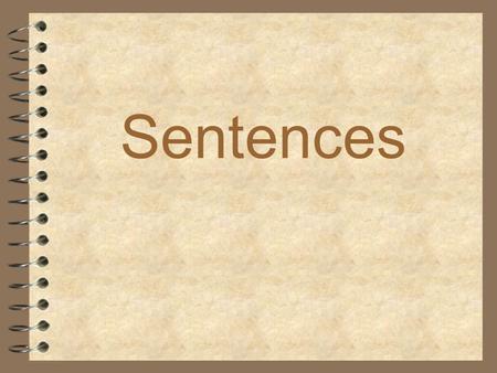 Sentences.