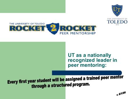 UT as a nationally recognized leader in peer mentoring: