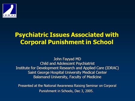 Psychiatric Issues Associated with Corporal Punishment in School