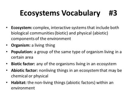 Ecosystems Vocabulary #3