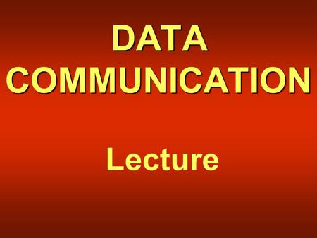 DATA COMMUNICATION Lecture. Overview of Lecture 27  Frequency Ranges  Microwave Communication  Satellite Communication  Cellular Telephony.