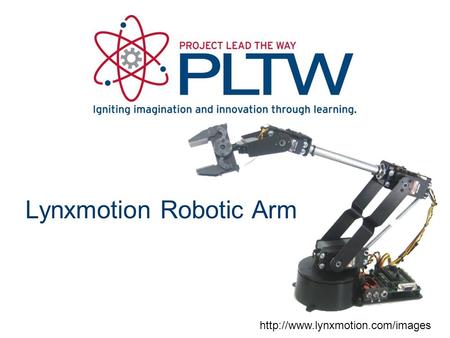 Lynxmotion Robotic Arm