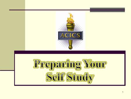 Preparing Your Self Study