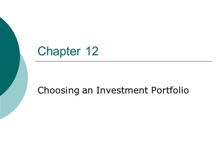 Choosing an Investment Portfolio