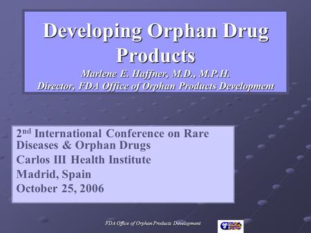 FDA Office of Orphan Products Development