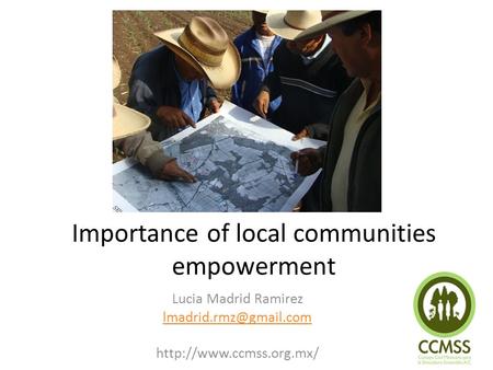 Importance of local communities empowerment Lucia Madrid Ramirez