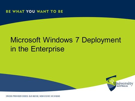 Microsoft Windows 7 Deployment in the Enterprise.