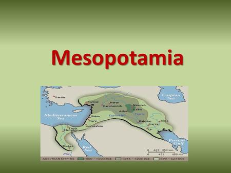 Mesopotamia.