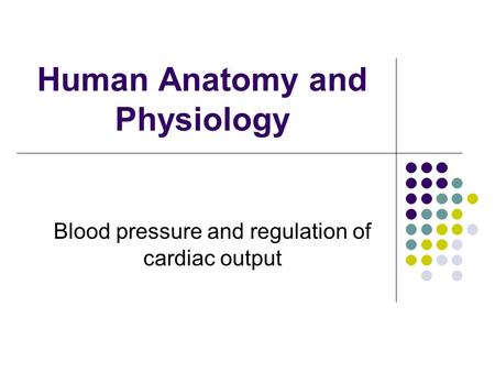 Human Anatomy and Physiology