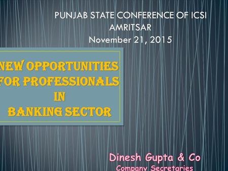 PUNJAB STATE CONFERENCE OF ICSI AMRITSAR November 21, 2015.