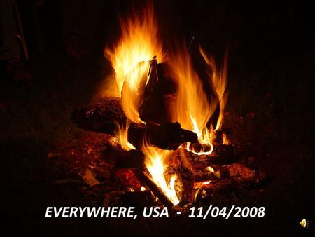 EVERYWHERE, USA - 11/04/2008. THERE ARE MANY REASONS WHY EACH OF US SHOULD VOTE. THE FOLLOWING, FOR ME, ARE THE MOST COMPELLING!!!!!!!!!! PLEASE REMEMBER.