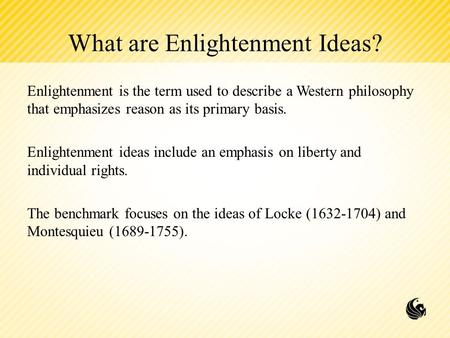 What are Enlightenment Ideas?