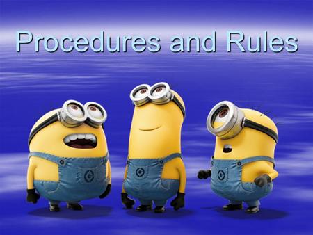 Procedures and Rules. What you need:  You need pen/pencil and paper everyday in my class.  You need some kind of a binder to keep your science papers.