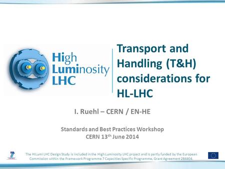 Transport and Handling (T&H) considerations for HL-LHC