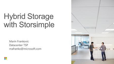 Hybrid Storage with Storsimple