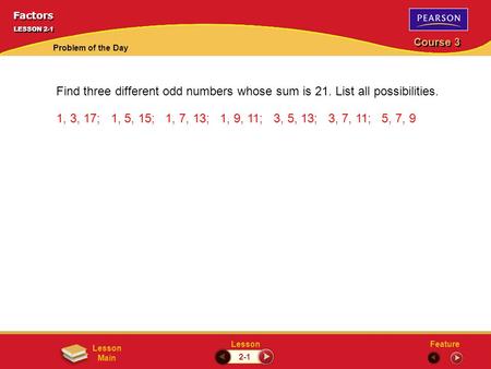 Factors LESSON 2-1 Problem of the Day