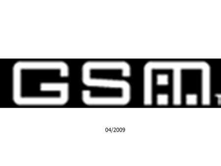 04/2009. Overview 1. INTRODUCTION TO GSM 2. GSM ARCHITECTURE 3. GEOGRAPHICAL NETWORK ORGANIZATION 4. GSM NUMBERING 5. GSM CALLING (MOC, MTC)