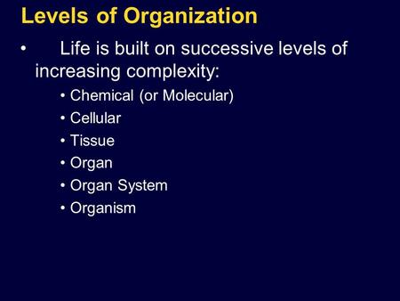 Levels of Organization