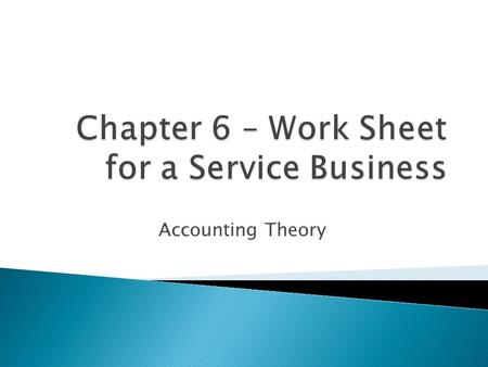 Accounting Theory.  Matching expenses with revenue ◦ Recording revenue from business activities and expenses associated with earning that revenue in.