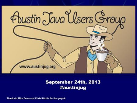 September 24th, 2013 #austinjug Thanks to Mike Perez and Chris Ritchie for the graphic.