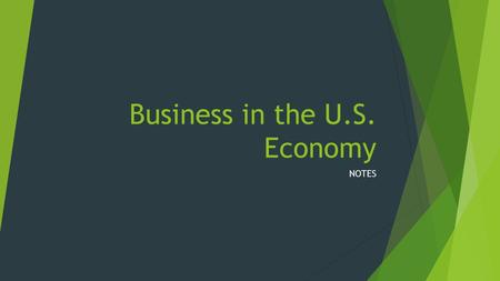 Business in the U.S. Economy