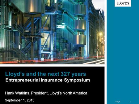 Lloyd’s and the next 327 years