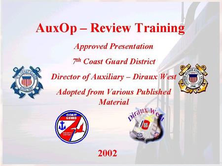 AUXILIARY SPECIALTY COURSE ADMINISTRATION (AUXMIN) STUDENT STUDY GUIDE PUBLISHED FOR INSTRUCTIONAL PURPOSES ONLY COMDTPUB P16794.37A.