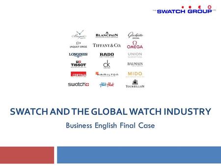 Swatch and the global watch industry