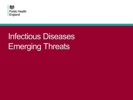 Infectious Diseases Emerging Threats. Beware respiratory symptoms August 14 th – a Friday informed of 4 cases all of whom had been hospitalised with respiratory.