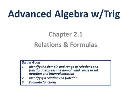 Advanced Algebra w/Trig