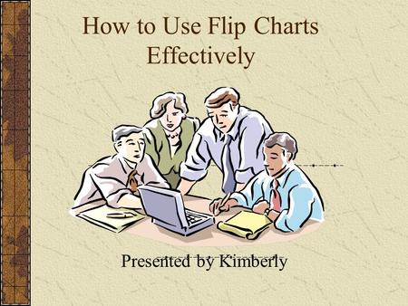 How to Use Flip Charts Effectively