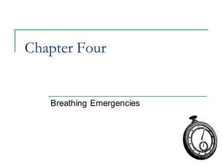 Breathing Emergencies