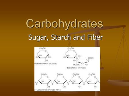 Carbohydrates Sugar, Starch and Fiber. Carbohydrates in Foods Carbohydrates are the #1 source of energy for the body. They are the first source of energy.