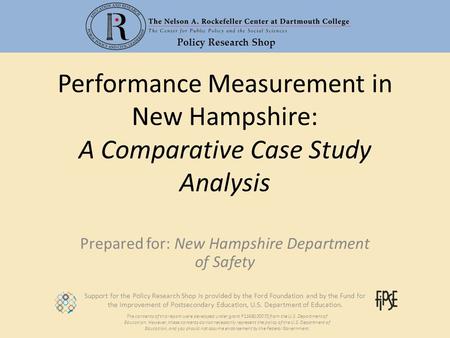 Policy Research Shop Support for the Policy Research Shop is provided by the Ford Foundation and by the Fund for the Improvement of Postsecondary Education,