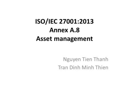 ISO/IEC 27001:2013 Annex A.8 Asset management