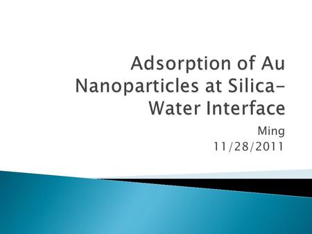 Ming 11/28/2011.  Aggregation of particles on surfaces or molecules into self-assembled monolayers is an intrinsically non-Langmuirian process  Interaction.