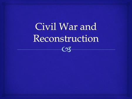   1. What happened when the Southern states seceded?