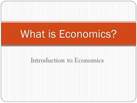 Introduction to Economics