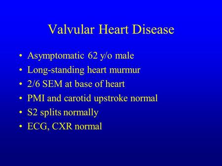 Valvular Heart Disease