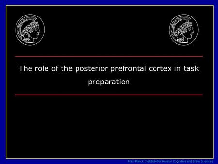 The role of the posterior prefrontal cortex in task preparation