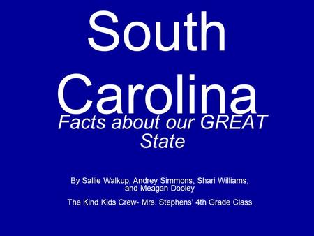 Facts about our GREAT State