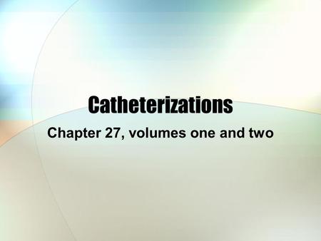 Chapter 27, volumes one and two