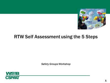 RTW Self Assessment using the 5 Steps