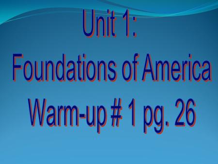 NC 1.08 Objectives SWBAT identify various forms of government SWBAT explain characteristics of the American form of government.