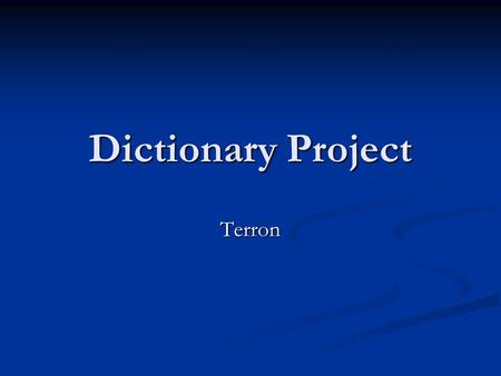 Dictionary Project Terron. Goal 1 Definitions New England Colonies Massachusetts, New Hampshire, Rode Island, and Connecticut Massachusetts, New Hampshire,